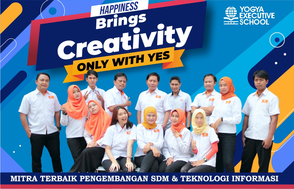 Being Creativity with Yogya Executive School