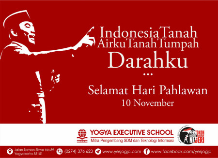 Hari Pahlawan 10 November 2017 Yogya Executive School Mitra Pengembang SDM dan Teknologi Informasi